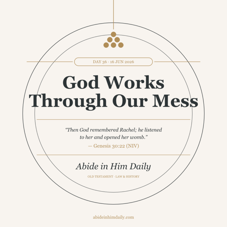 God Works Through Our Mess
