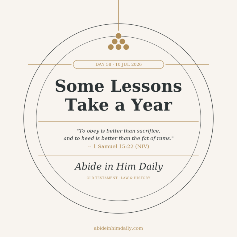 Some Lessons Take a Year
